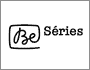 Be Séries